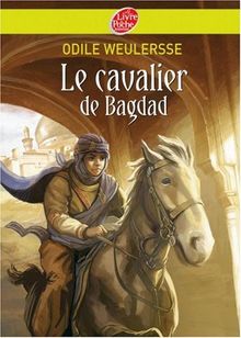 Le cavalier de Bagdad