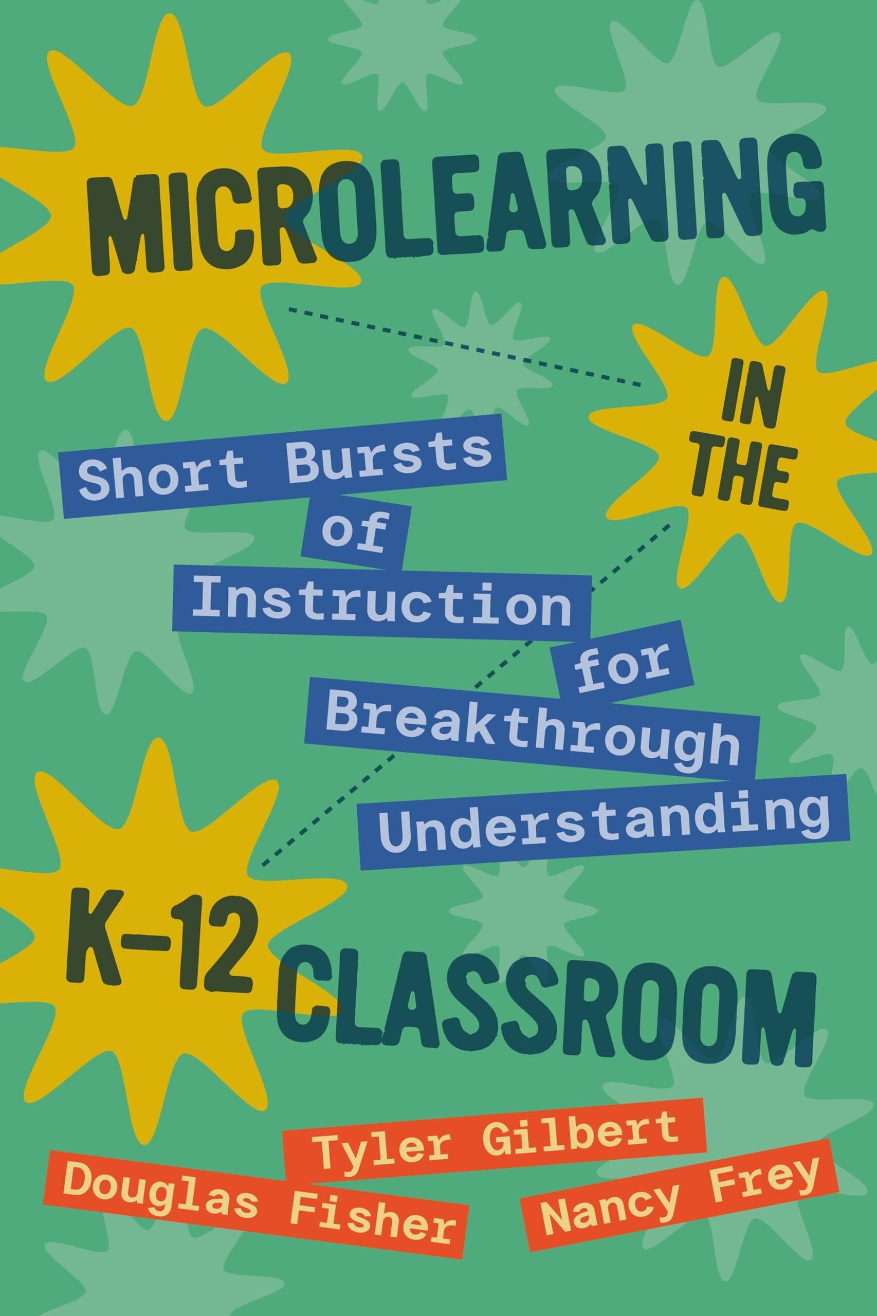 Microlearning in the K-12 Classroom