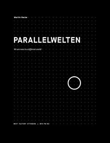 Parallelwelten: We are now in a different world (Edition NFO, Band 3)