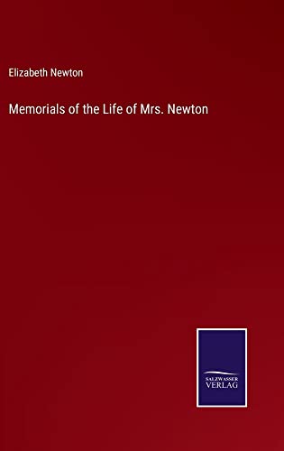 Memorials of the Life of Mrs. Newton