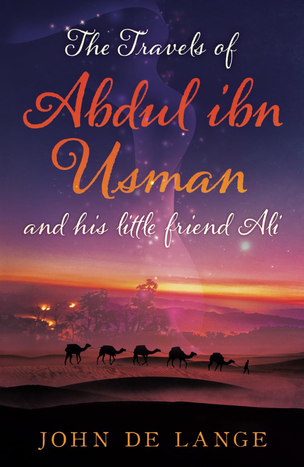 The Travels of Abdul ibn Usman: And his little friend Ali