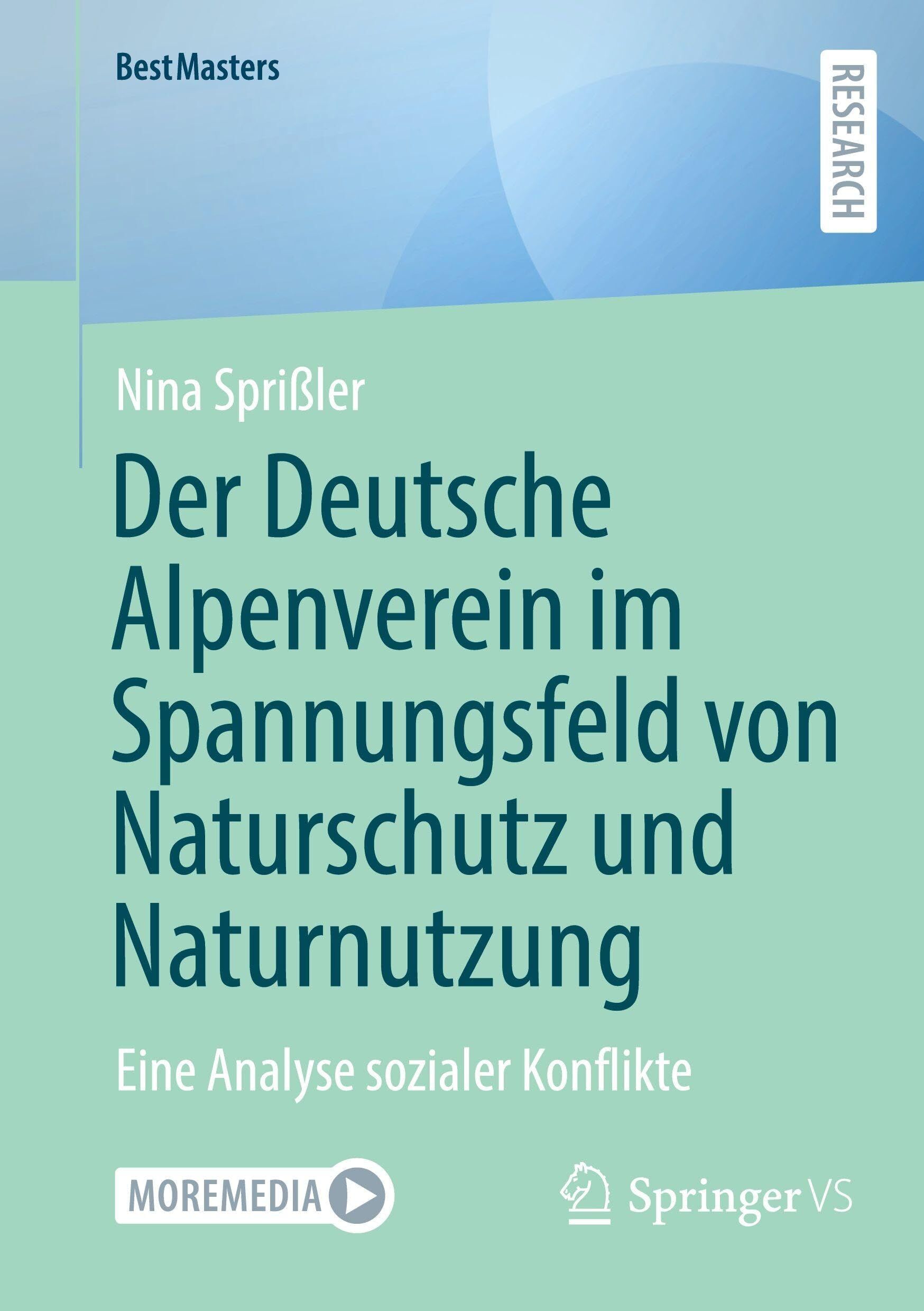 Der Deutsche Alpenverein im Spannungsfeld von Naturschutz und Naturnutzung