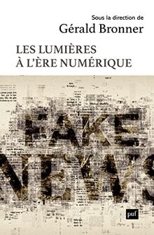 Les Lumières à l'ère numérique