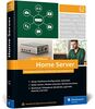 Home Server: Das eigene Netzwerk mit Intel NUC oder Raspberry Pi. Über 800 Seiten Praxiswissen für Maker und Tekkies