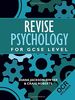 Revise Psychology for GCSE Level: OCR (Ocr Syllabus)
