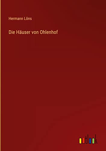 Die Häuser von Ohlenhof