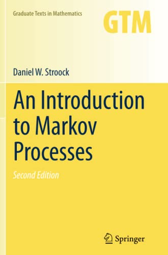 An Introduction to Markov Processes (Graduate Texts in Mathematics, Band 230)