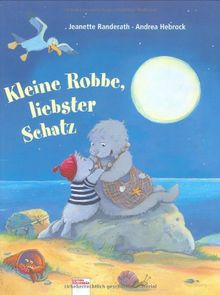 Kleine Robbe, liebster Schatz