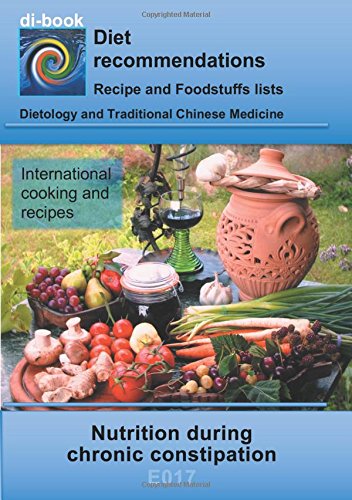 Nutrition during chronic constipation: E017 DIETETICS - Gastrointestinal tract - Small intestine and large intestine - Chronic constipation (di-book)
