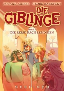 Die Giblinge 3. Die Reise nach Lemonien