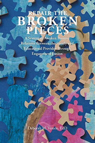 Repair the Broken Pieces: A System to Awaken Positive Relations Between the Family and Educational Provider Through Engagement Fusion
