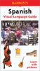 Spanish Visual Language Guide (Visual Language Guides)