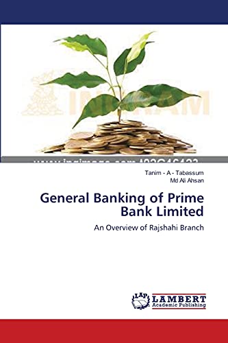 General Banking of Prime Bank Limited: An Overview of Rajshahi Branch