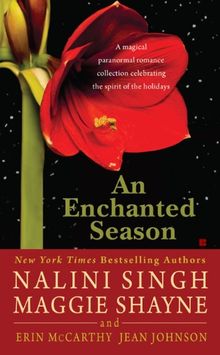 AN Enchanted Season (Berkley Sensation) de Singh, Nalini, Shayne, Maggie | Livre | état bon