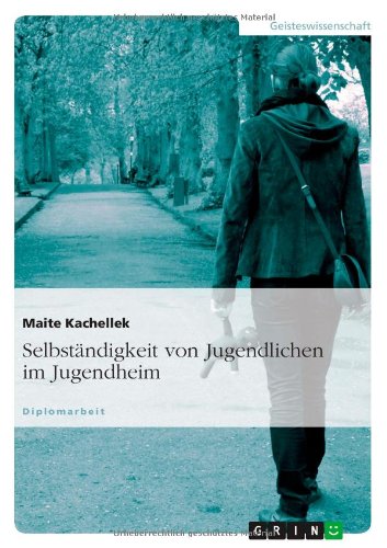 Selbständigkeit von Jugendlichen im Jugendheim