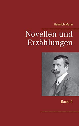 Novellen und Erzählungen: Band 4