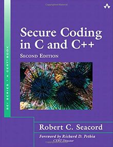 Secure Coding in C and C++ (SEI Series in Software Engineering (Paperback))