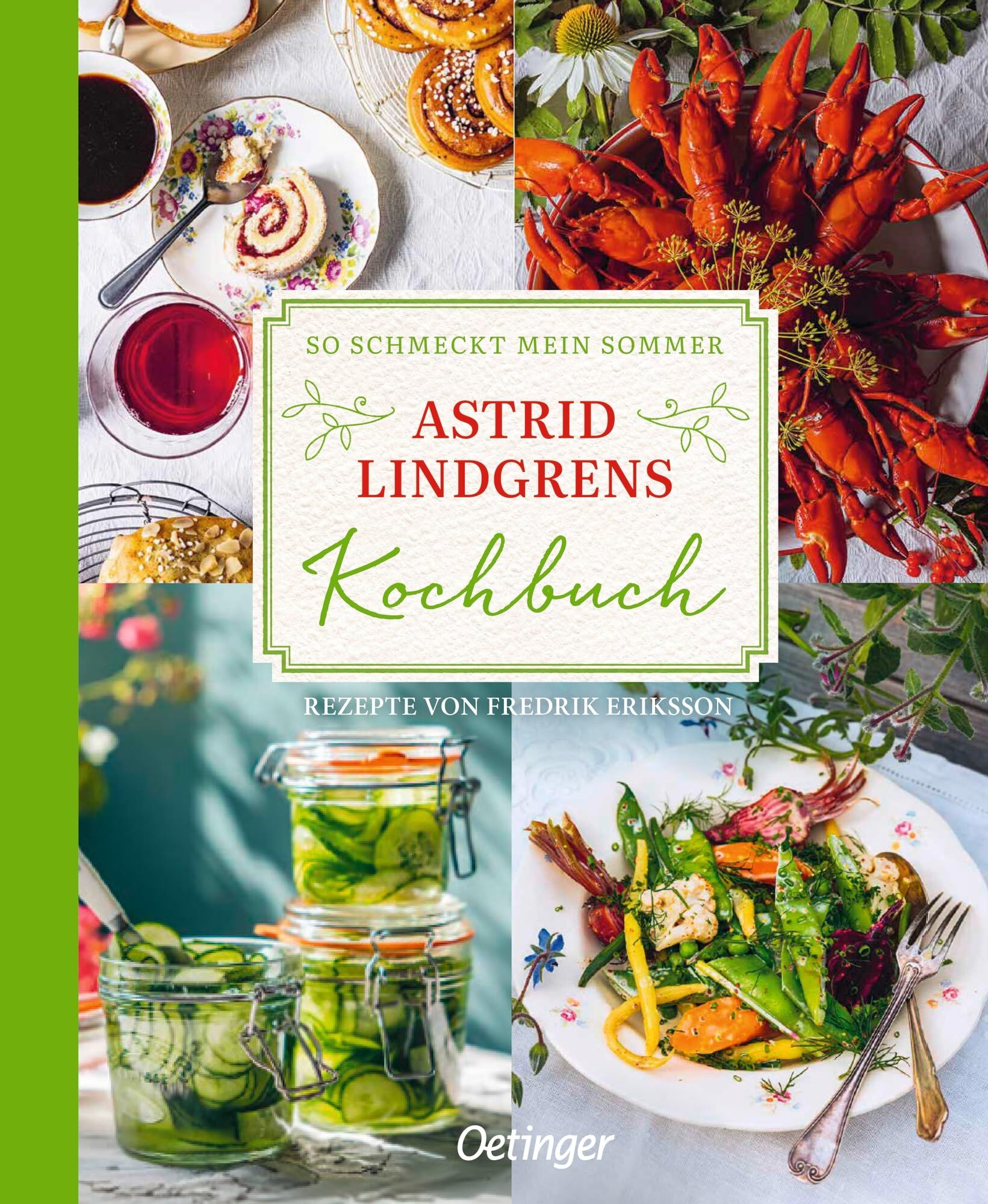 Lindgren, Astrid: So schmeckt mein Sommer