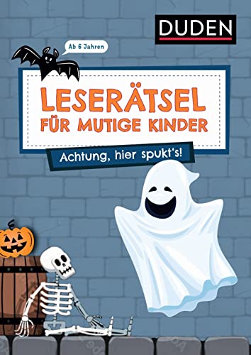 Rogler, Ulrike: Leserätsel für mutige Kinder - Achtung, hier spukt's! - ab 6 Jahren