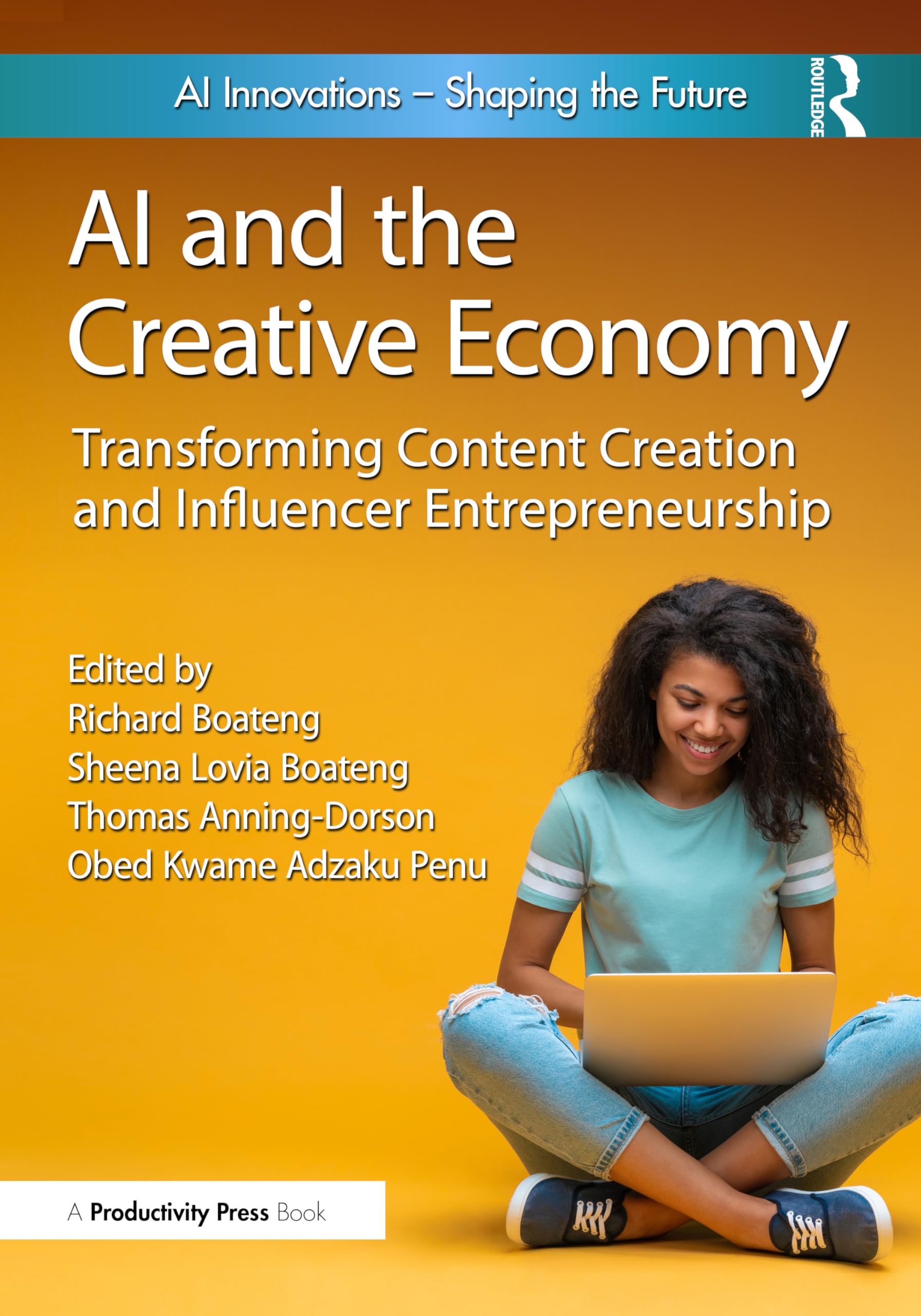 AI and the Creative Economy: Transforming Content Creation and Influencer Entrepreneurship