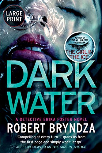 Robert Bryndza Dark Water (Erika Foster, Band 3)