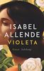 Violeta: Roman | Eine außergewöhnliche Frau. Ein turbulentes Jahrhundert. Eine unvergessliche Geschichte.
