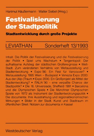 Festivalisierung der Stadtpolitik: Stadtentwicklung durch große Projekte