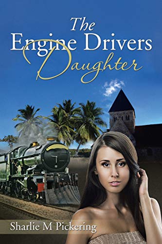 The Engine Drivers Daughter