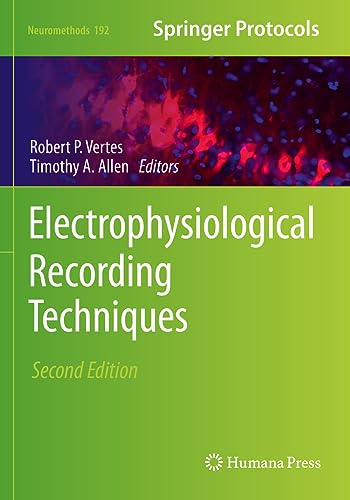 Electrophysiological Recording Techniques (Neuromethods, 192, Band 192)