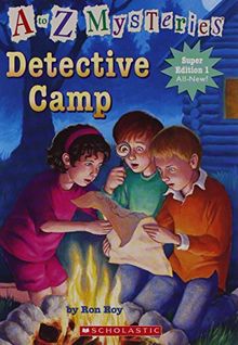 DETECTIVE CAMP (A TO Z MYSTERIES)