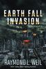 Earth Fall: Invasion: (Book One)