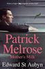 Mother's Milk (The Patrick Melrose Novels Book 4) (English Edition)