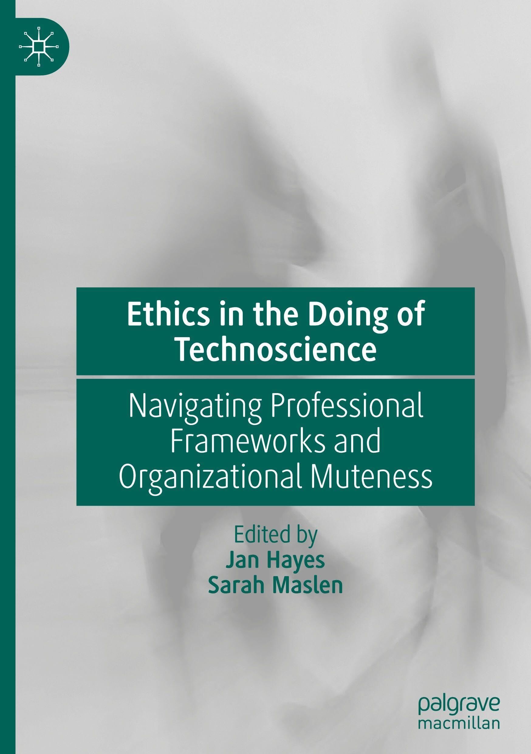 Ethics in the Doing of Technoscience