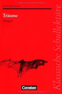 Klassische Schullektüre, Träume. Hörspiel. Text und Materialien