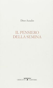 Il pensiero della semina
