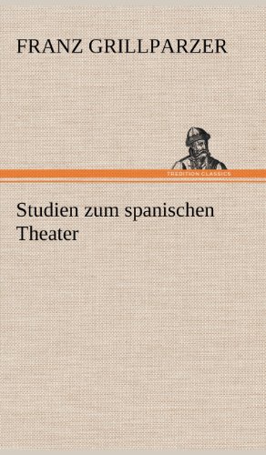 Studien zum spanischen Theater