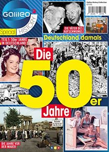 Galileo Magazin SPECIAL HISTORY: Die 50er Jahre: Teil 1: 50er JAHRE IN DEUTSCHLAND