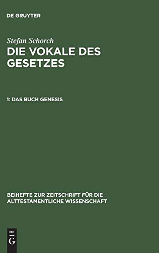 Das Buch Genesis (Beihefte zur Zeitschrift für die alttestamentliche Wissenschaft)