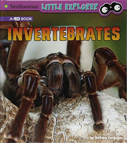 Invertebrates: A 4D Book (Smithsonian Little Explorer)