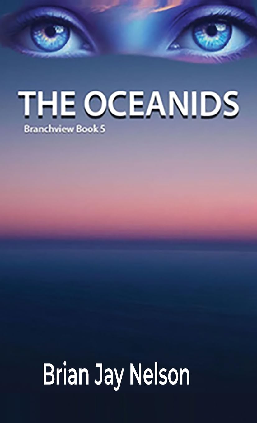 The Oceanids (Branchview, Band 5)