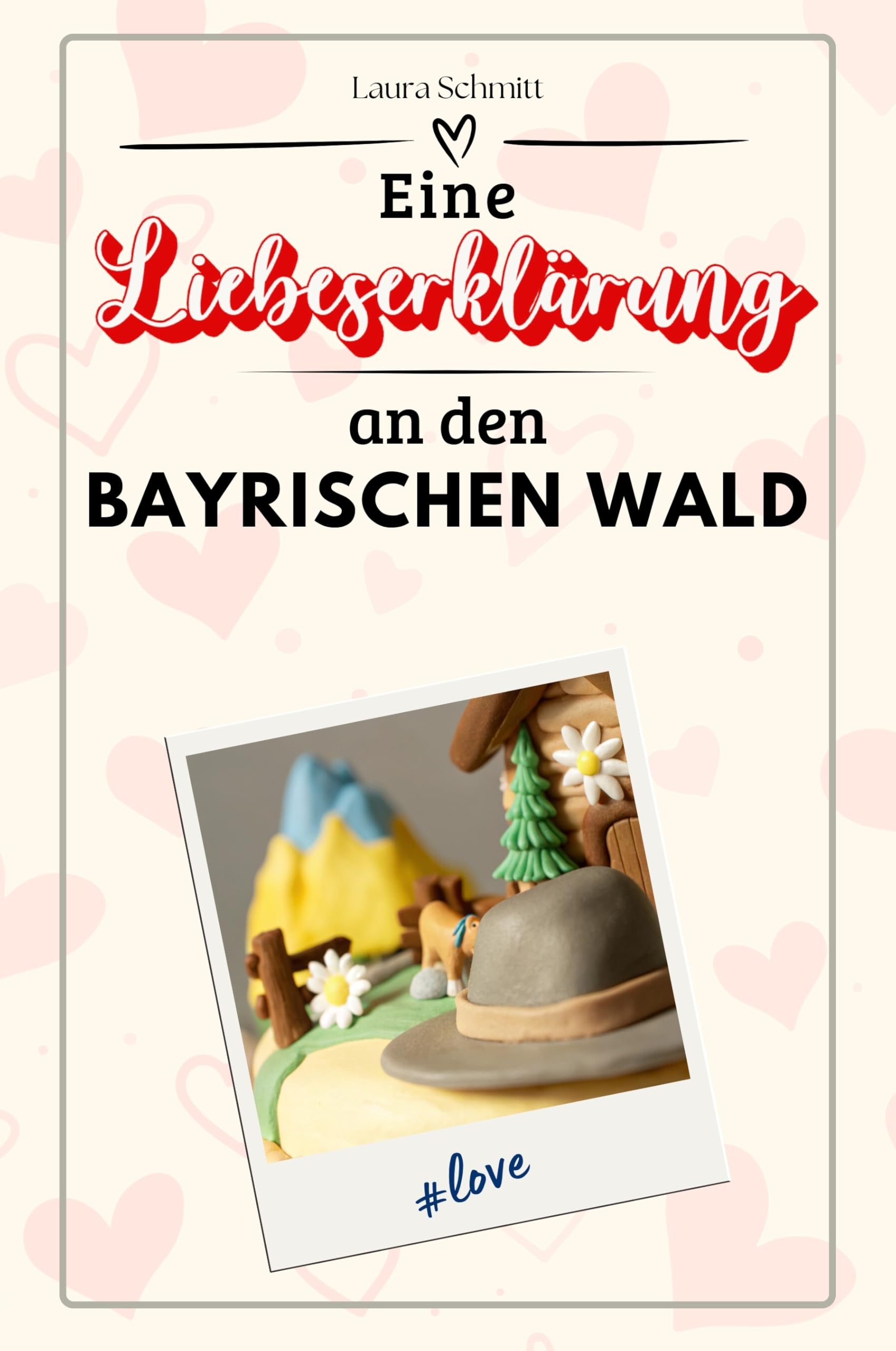 Eine Liebeserklärung an den Bayerischen Wald - Die große Hommage - das perfekte Geschenk für Weihnachten und Geburtstag und jeden Anlass
