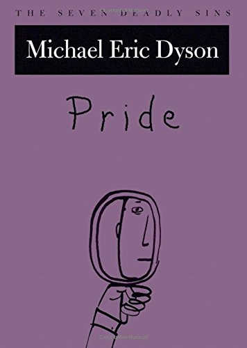 Pride: The Seven Deadly Sins