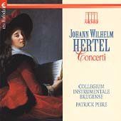 Hertel, Johann Wilhelm: Concerti