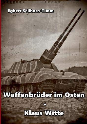 Waffenbrüder im Osten - Klaus Witte