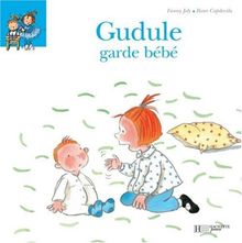 Gudule garde bébé