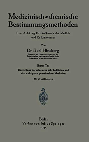 Medizinisch = chemische Bestimmungsmethoden: Zweiter Teil