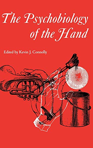 Connolly, Kevin J. The Psychobiology Of The Hand (Clinics In Developmental Medicine (Mac Keith Press), Band 147)