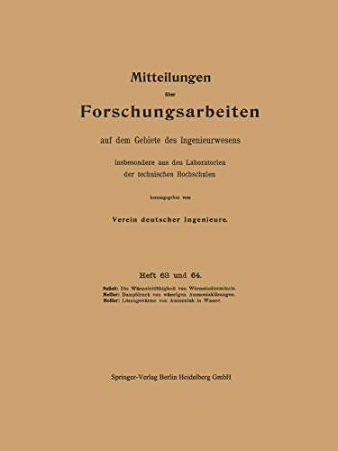 Mitteilungen über Forschungsarbeiten auf dem Gebiete des Ingenieurwesens: insbesondere aus den Laboratorien der technischen Hochschulen (Forschungsarbeiten auf dem Gebiete des Ingenieurwesens, 63/64)