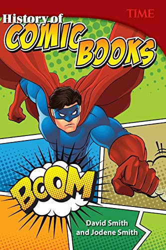 History of Comic Books (Time Nonfiction Readers)