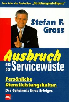 Ausbruch aus der Servicewüste